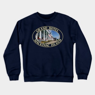 Grand Hotel on Mackinac Island, Michigan Crewneck Sweatshirt